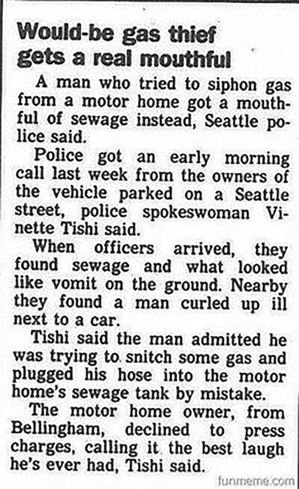 Newspaper clipping detailing an incident where a man attempted to steal gas from a motor home but accidentally siphoned sewage instead. The man reportedly curled up in discomfort after the mishap.