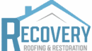 Recovery Roofing & Restoration logo featuring a stylized blue roof and chimney above the word "Recovery" in large text, with "Roofing & Restoration" in smaller text below.