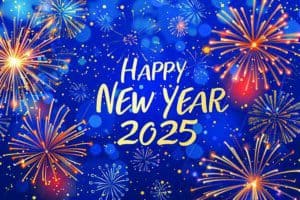 Colorful fireworks surround the text "Happy New Year 2025" on a blue background.