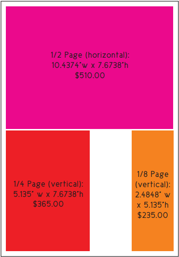 A chart showing three advertising sizes with prices: 1/2 page horizontal for $510.00, 1/4 page vertical for $365.00, and 1/8 page vertical for $235.00.